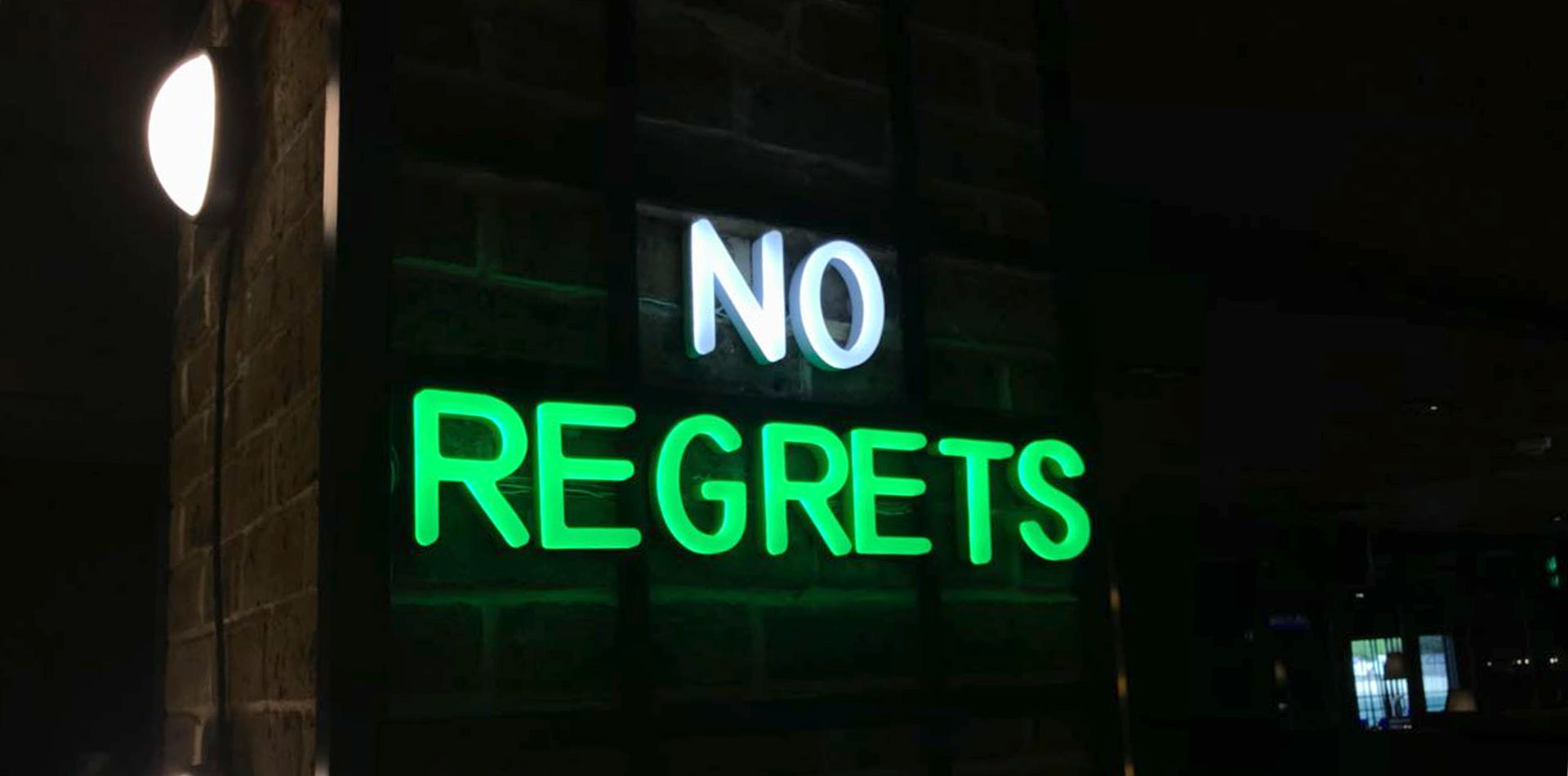 No Regrets Neon Signage